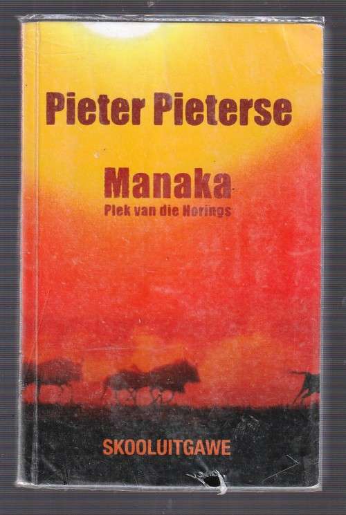 Pieter Pieterse - Manaka - Plek van die Horings (c5) Avontuur verhaal