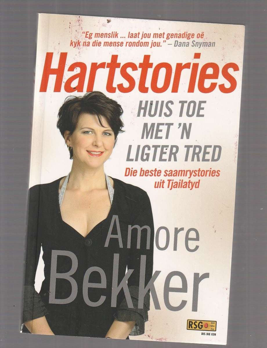 Hartstories - Amore Bekker (b2) Beste saamry stories uit Tjailatyd