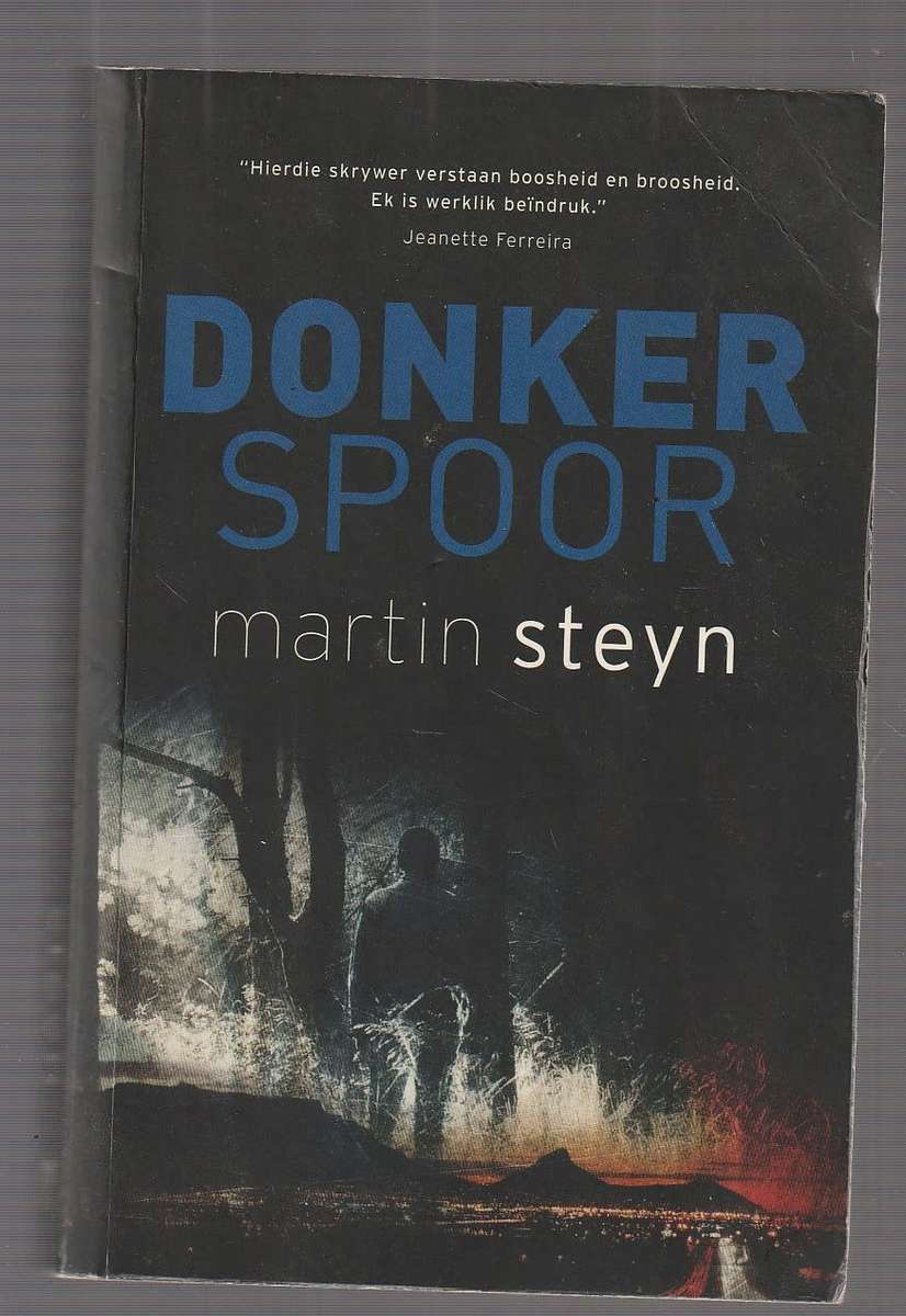 Donker Spoor - Martin Steyn (b10) - Jan Magson reeks misdaad riller
