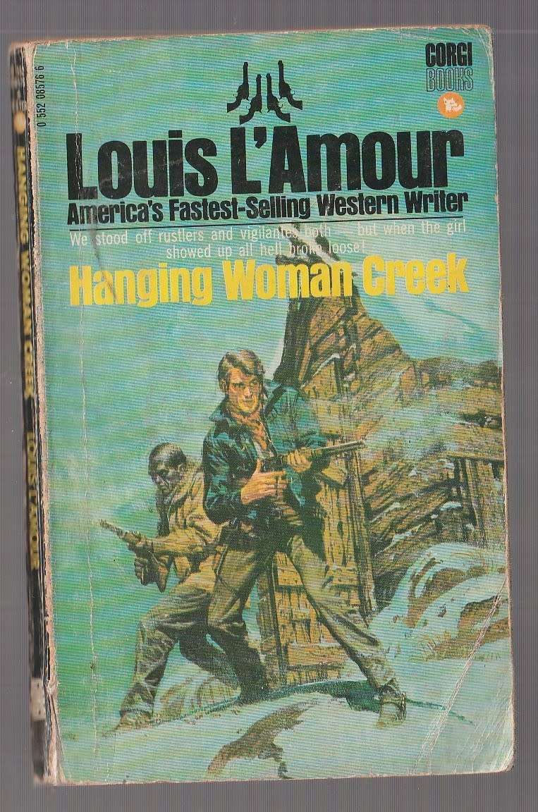 Hanging Woman Creek - Louis L`Amour (o) Western