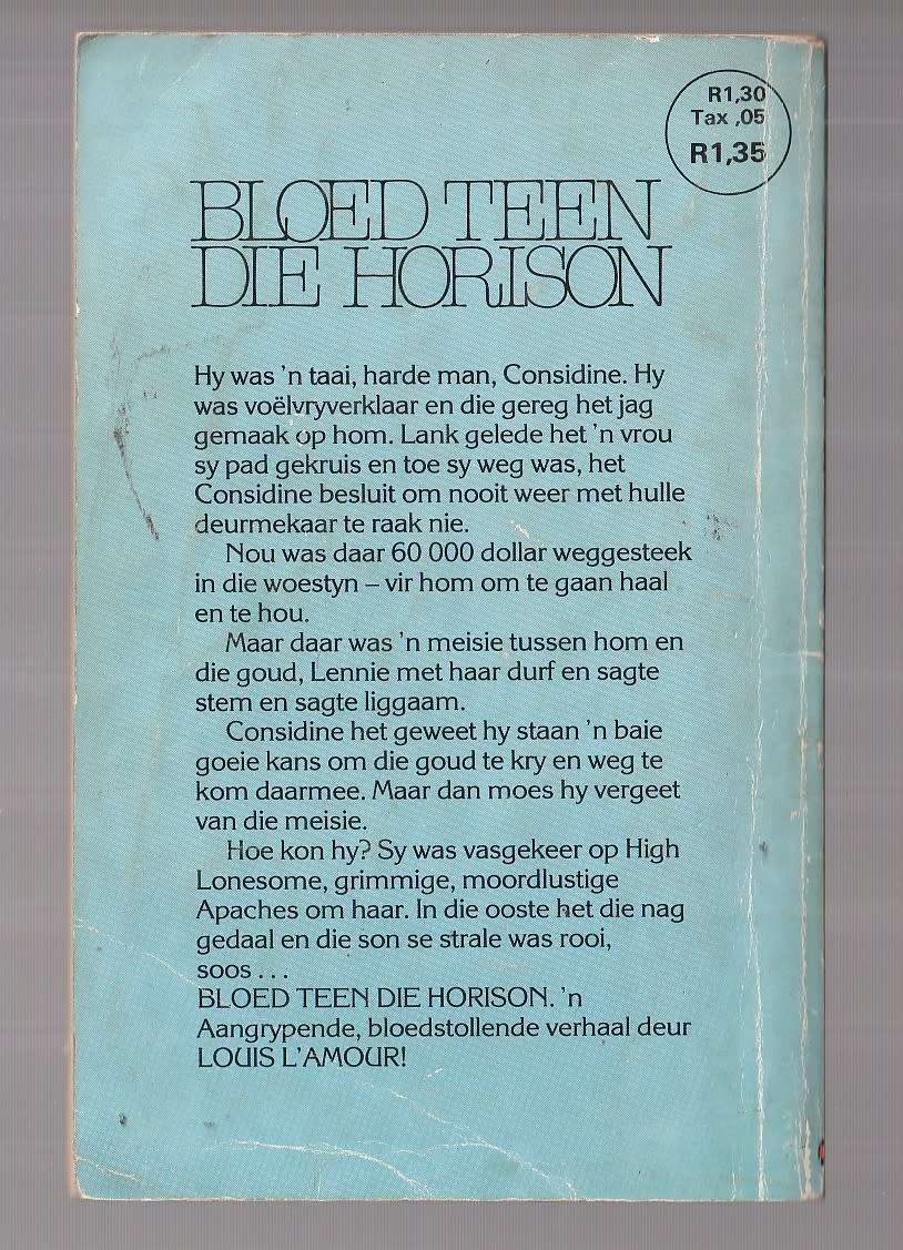 Bloed teen die Horison - Louis L`Amour (o) Western
