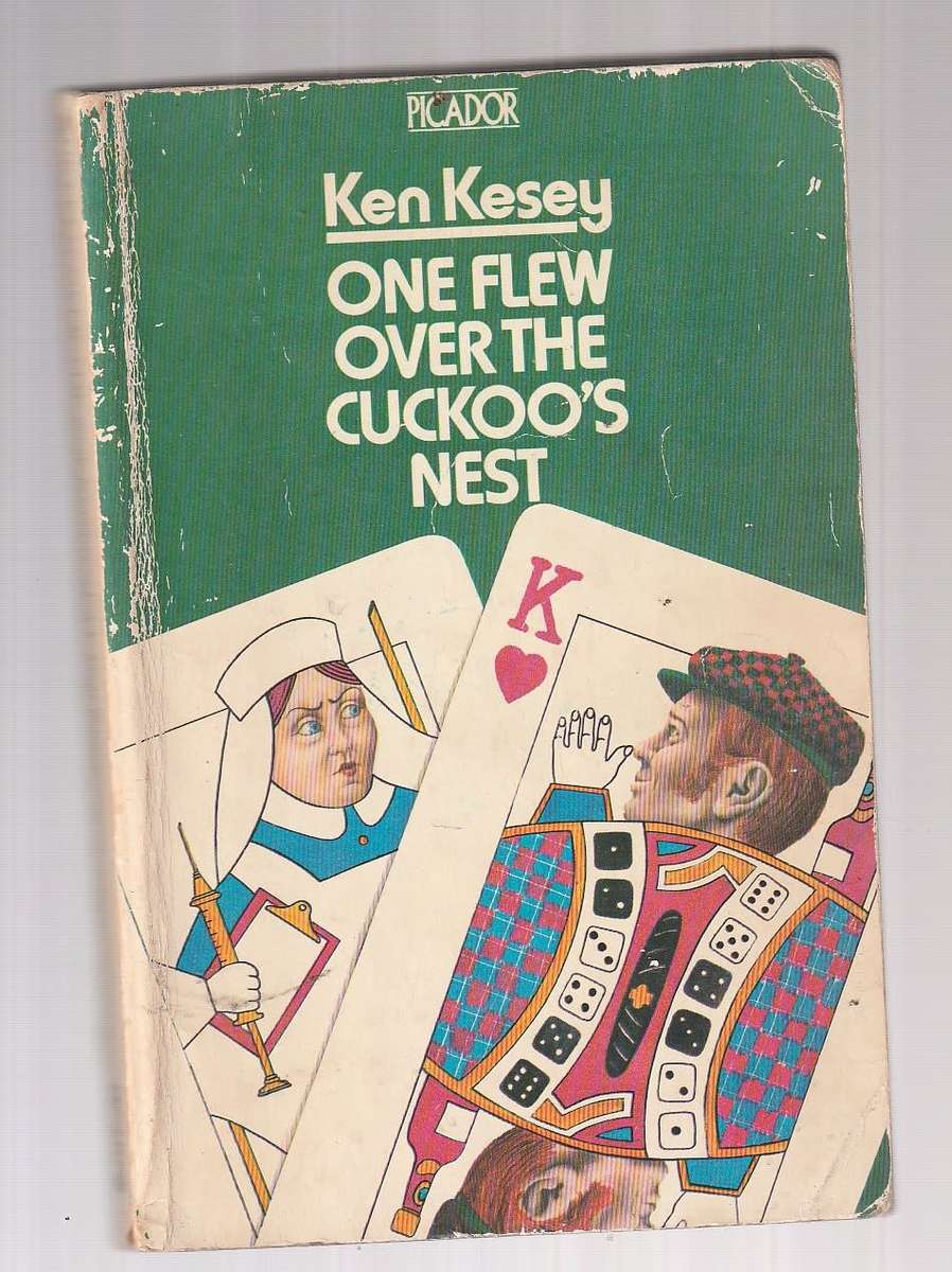 One flew over the Cuckoo`s nest - Ken Kesey - based on the movie
