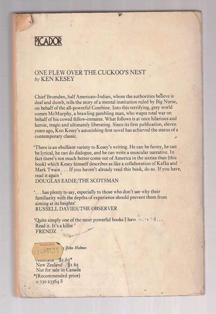 One flew over the Cuckoo`s nest - Ken Kesey - based on the movie