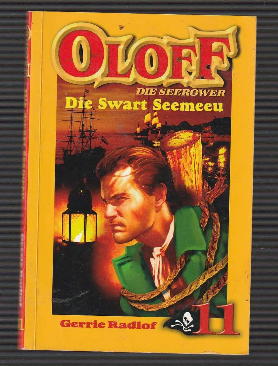Die Swart seemeeu - Gerrie Radlof (o) - Oloff die seerower nr 11