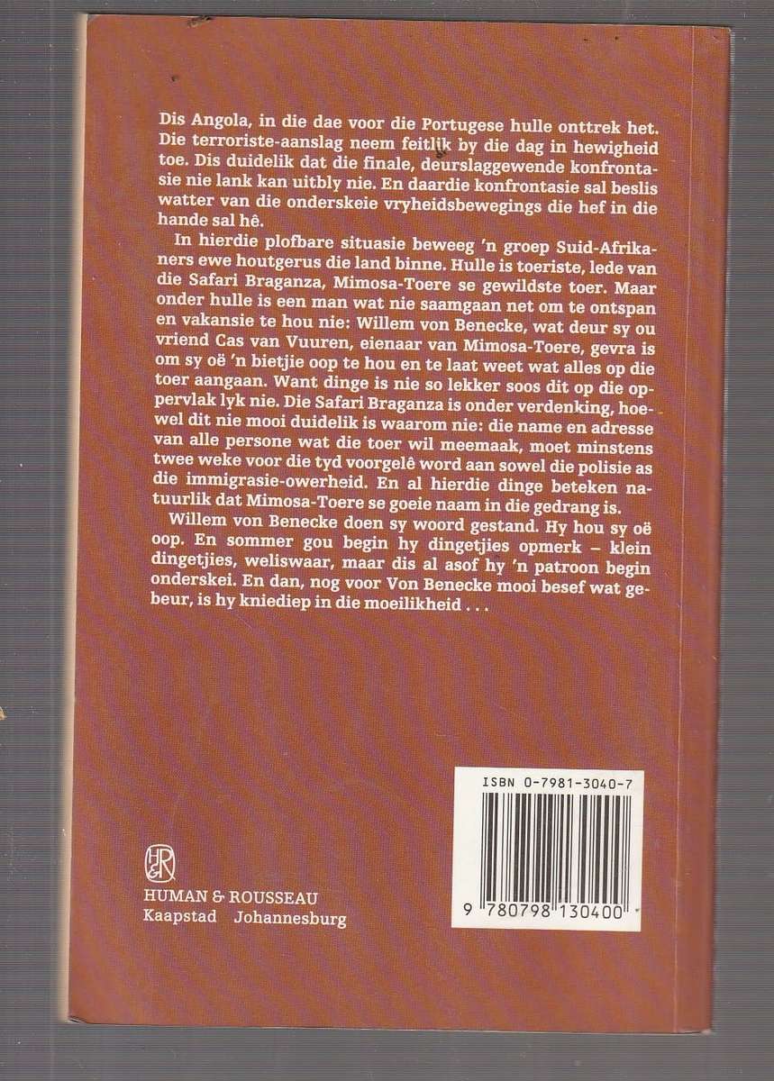 Safari Braganza - Johann Bekker - Avontuur in Angola tydense Portugese ontrekking