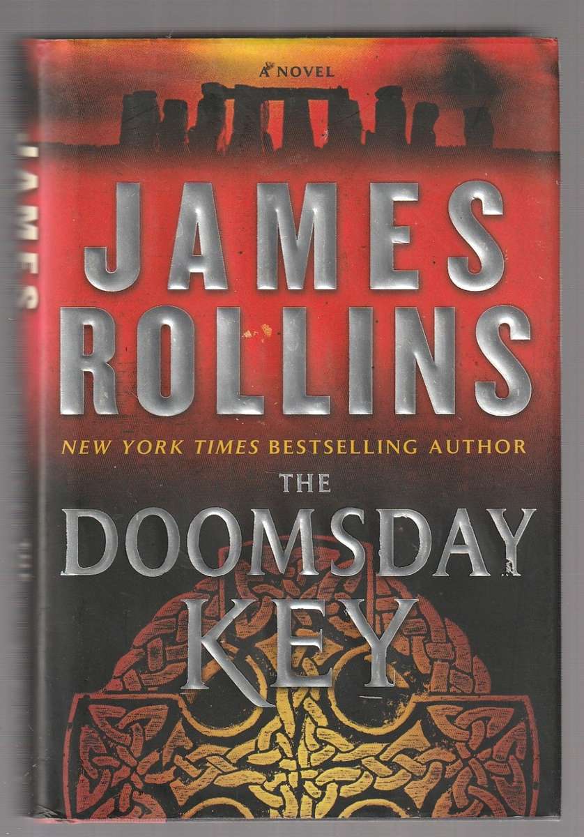 The Doomsday Key - James Rollins (d) a Sigma Force thriller