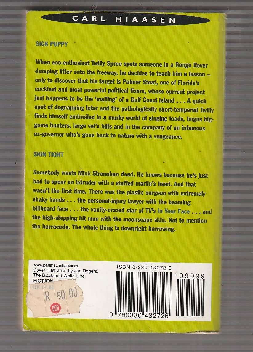 Carl Hiaasen Omnibus - Sick Puppy & Skin Tight (d)