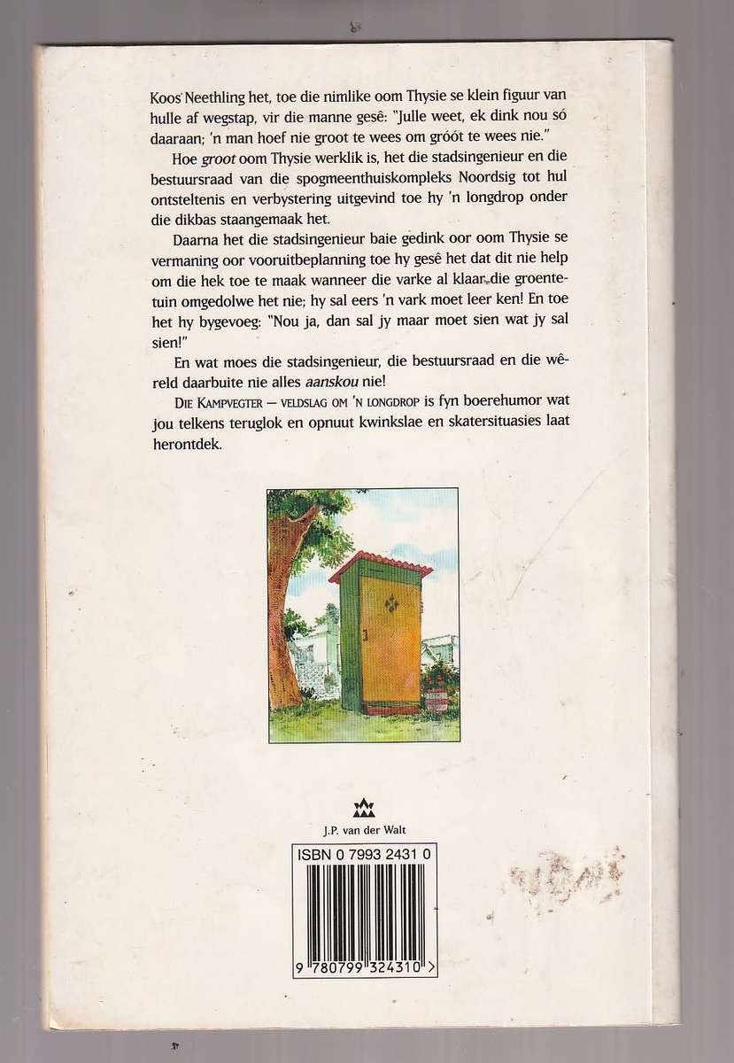 Die Kampvegter - Veldslag om n longdrop - Tom Ackerman (b) - Humor