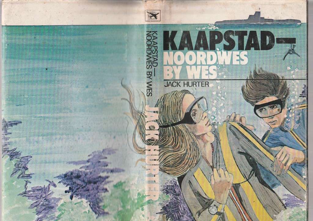 Kaapstad - Noordwes by Wes - Jack Hurter (f4) - Klun 707 Speurverhaal