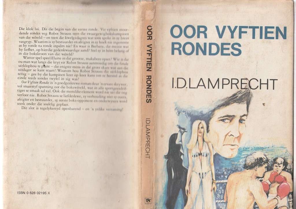 Oor Vyftien Rondes - Id Lamprecht - Klub707 boks avontuurverhaal