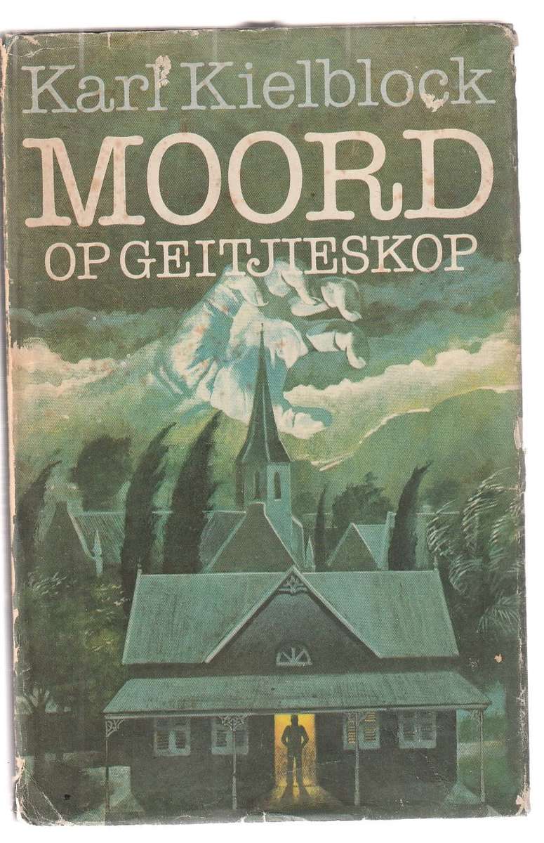 Moord op Geitjieskop - Karl Kielblock - Frans Lindenhof reeks nr 4