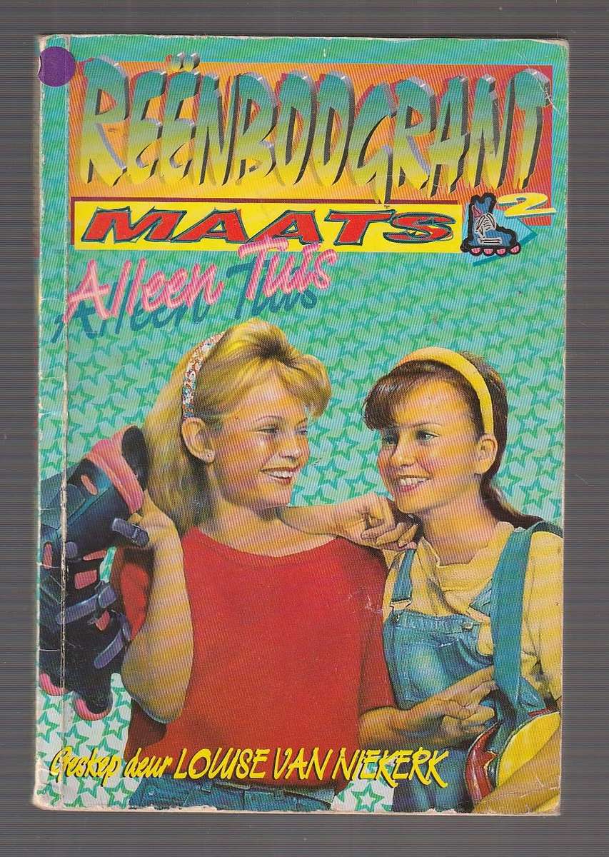 Alleen tuis - Louise van Niekerk - Reenboogrant Maats 2