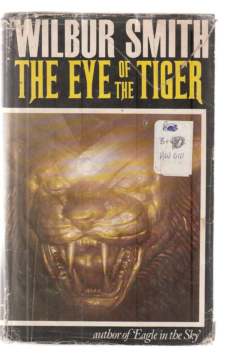 The Eye of the Tiger - Wilbur Smith - Hardcover - Treasure hunt adventure