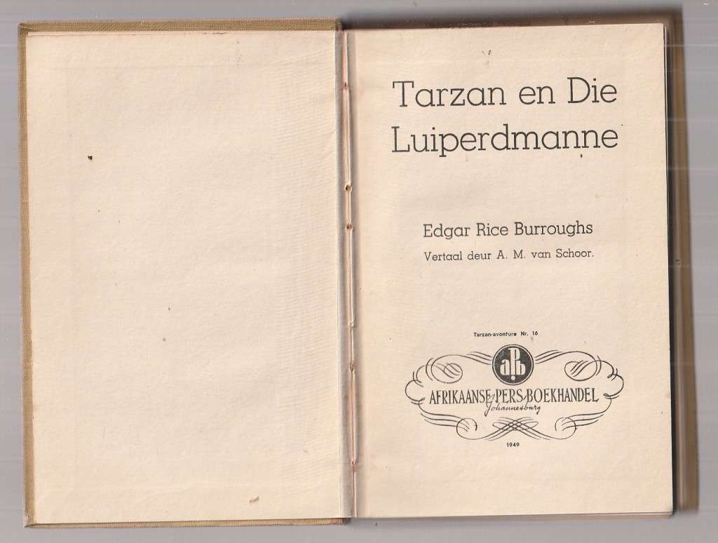 Tarzan en die Luiperdmanne - Edgar Rice Burroughs - APB nr 16 1949 AM van Schoor vertaling