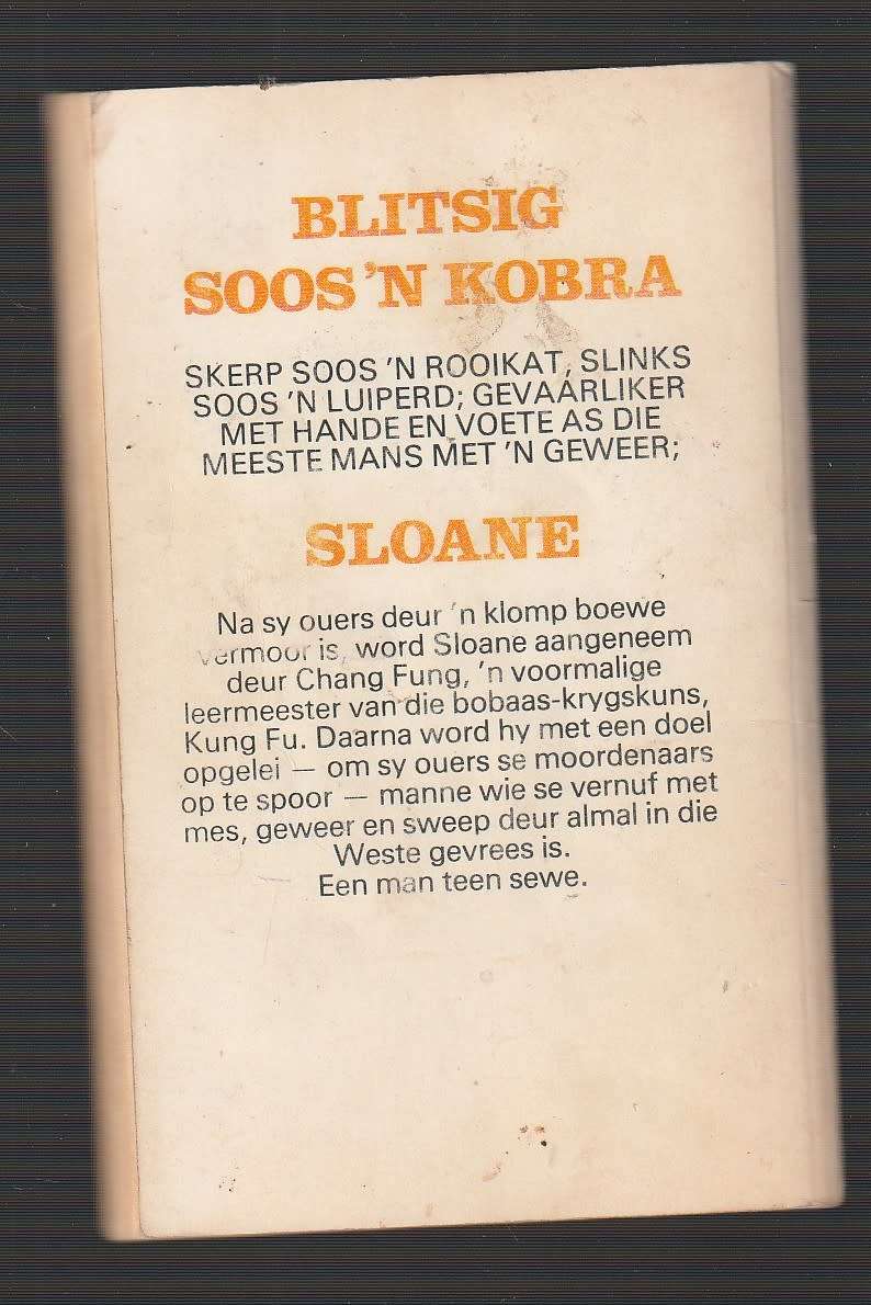Sloane - Blitsvuis van die Weste - Steve Lee - Kung Fu Western nr 1