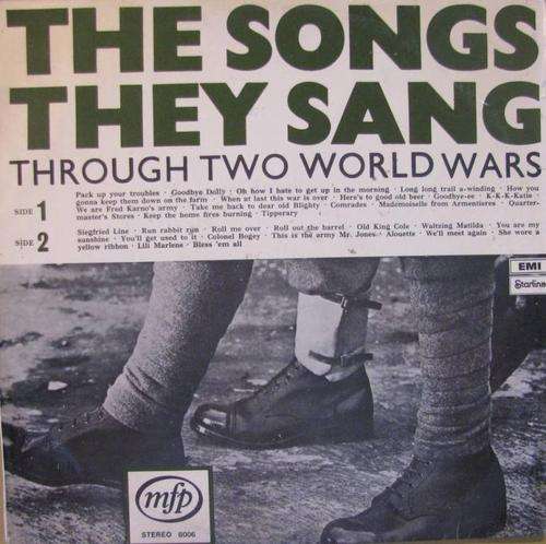 The Songs they sang through two world wars LP Record- SALE!