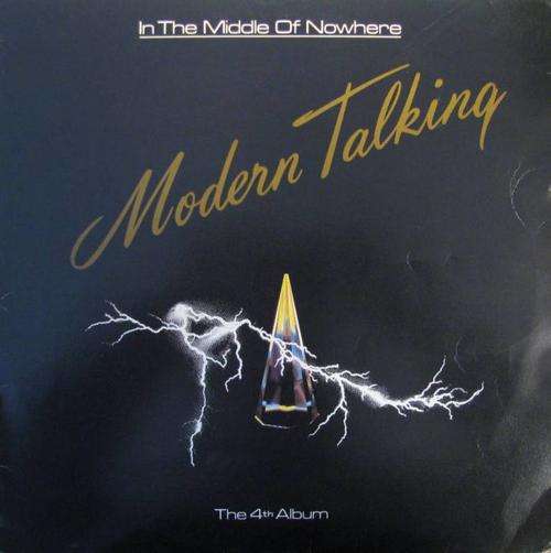 Modern Talking - In the middle of nowhere - 4th Album LP Record