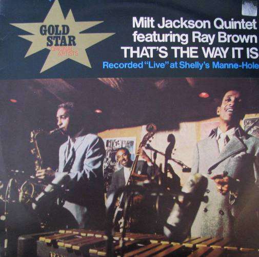 Milt Jacksson Quintet featuring Ray Brown - That's the way it is - Ex LP Record