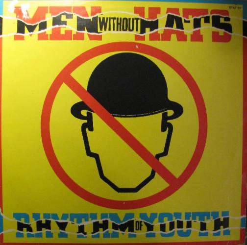 Men without hats - Rhythm of Youth - Men without hats LP Record