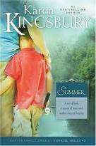Summer by Karen Kingsbury (Baxter Family Drama - Sunrise Series #2)