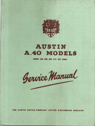 AUSTIN A.40 MODELS Service Manual -- The Austin Motor Company Limited, 1952