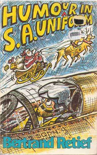 HUMOUR IN UNIFORM -- Bertrand Retief