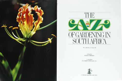 THE A-Z OF GARDENING IN SOUTH AFRICA -- W.G. Sheat