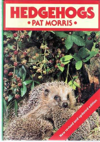 HEDGEHOGS -- Pat Morris
