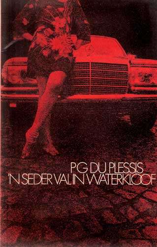 N SEDER VAL IN WATERKLOOF. P.G. Du Plessis.