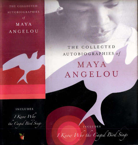 THE COLLECTED AUTOBIOGRAPHIES OF MAYA ANGELOU.