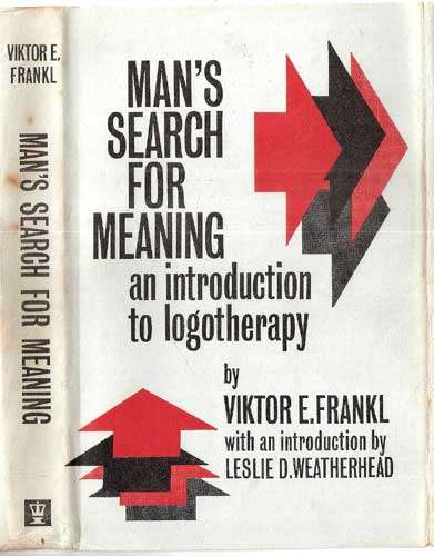 MAN'S SEARCH FOR MEANING . Victor Frankl. ( hardback 1964)