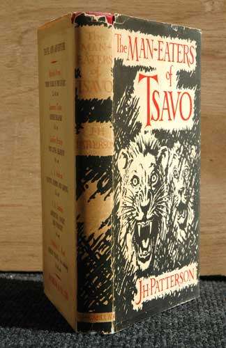 THE MAN-EATERS OF TSAVO --  J.H. Patterson