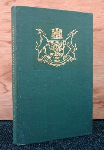 PRETORIA - VAN KERKPLAAS TOT REGERINGSETEL -- H.M. Rex