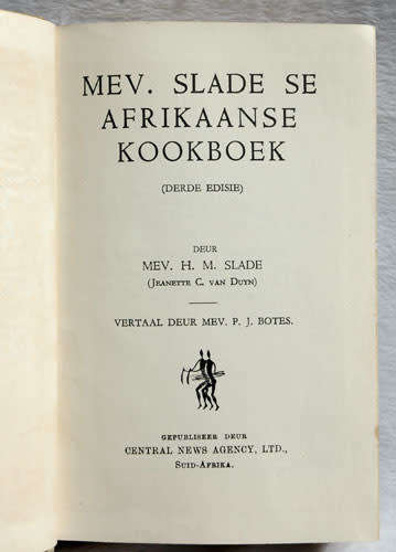 Mev. Slade se Afrikaans Kookboek