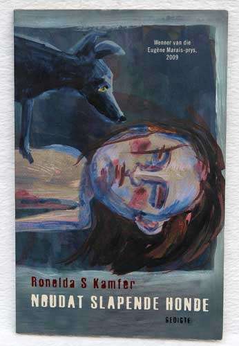 Noudat Slapende Honde -- Ronelda Kamfer