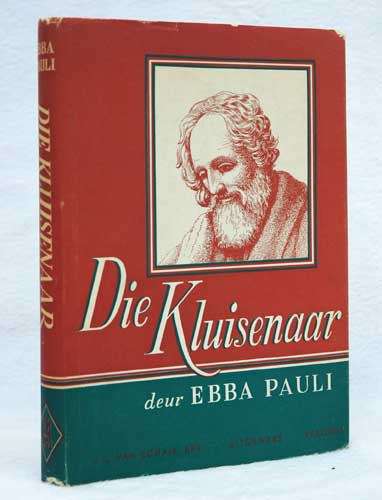 DIE KLUISENAAR --Ebba Pauli