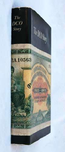 The DCO Story - a History of Banking in Many Countries -- Sir Julian Crossley & John Blandford