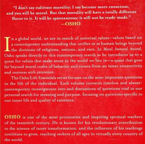 MORAL, IMMORAL, AMORAL : What is right and What is Wrong? -- Osho