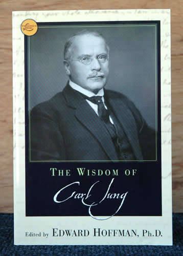 THE WISDOM OF CARL JUNG -- Edward Hoffman