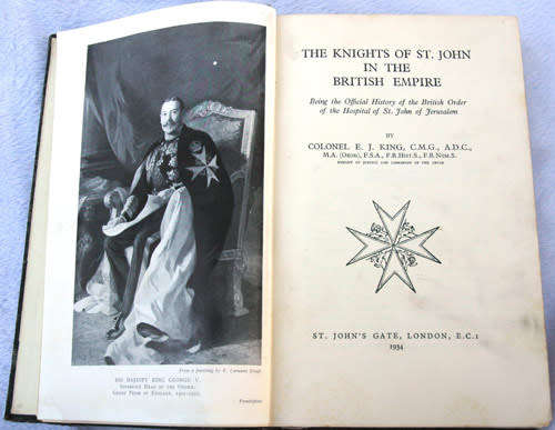 The Knights of St. John in the British Empire  -- E.J. King