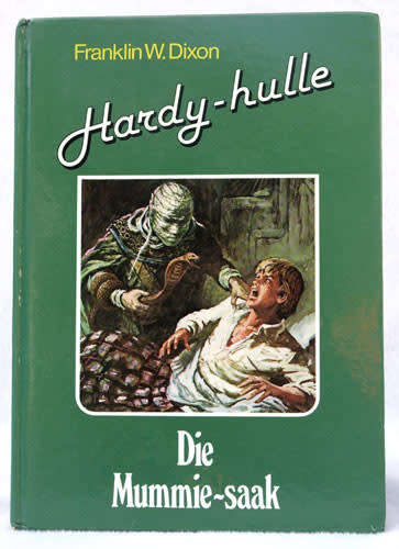 HARDY-HULLE: Die Mummie-saak -- Franklin W. Dixon