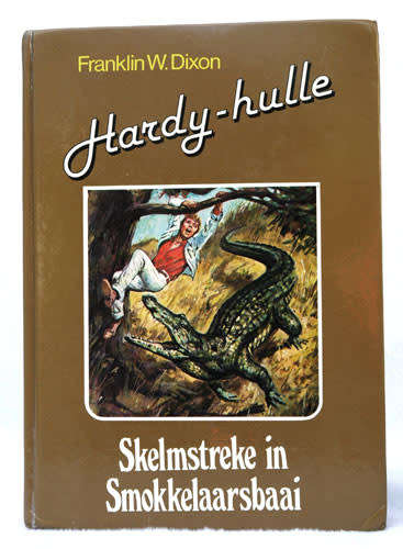 HARDY-HULLE: Skelemstreke in Smokkelaarsbaai -- Franklin W. Dixon