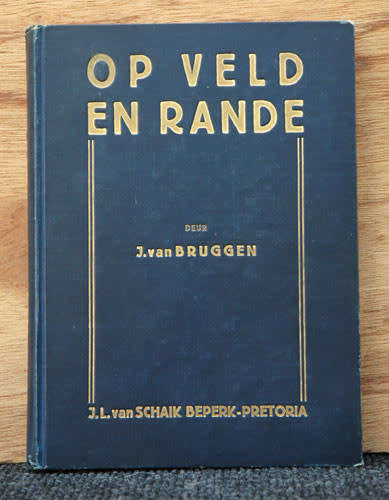 Op Veld en Rande -- J. van Bruggen