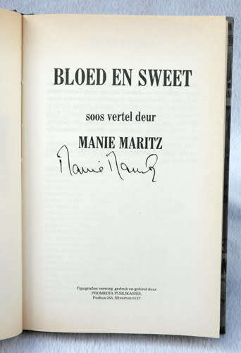 BLOED EN SWEET -- Manie Maritz (Geteken)