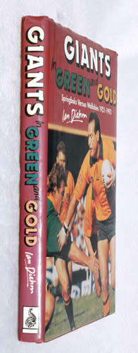 GIANTS "IN GREEN AND GOLD" Springboks Versus Wallabies 1921-1993 -- Ian Diehm