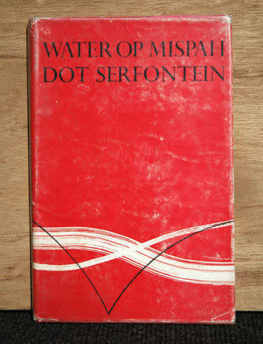 WATER OP MISPAH -- Dot Serfontein
