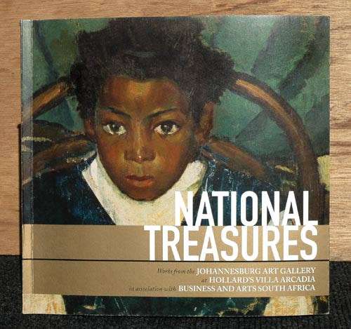NATIONAL TREASURES : Works from the Johannesburg Art Gallery at Hollard`s Villa Arcadia
