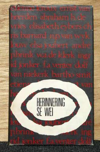 HERINNERING SE WEI : Afrikaans se Skrywers oor hulle jeug