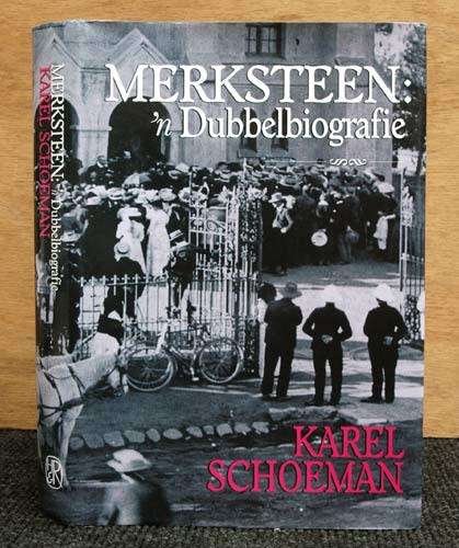 Merksteen: `n Dubbelbiografie - Karel Schoeman