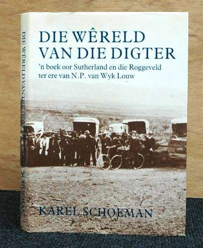 Die Wereld van die Digter -- Karel Schoeman